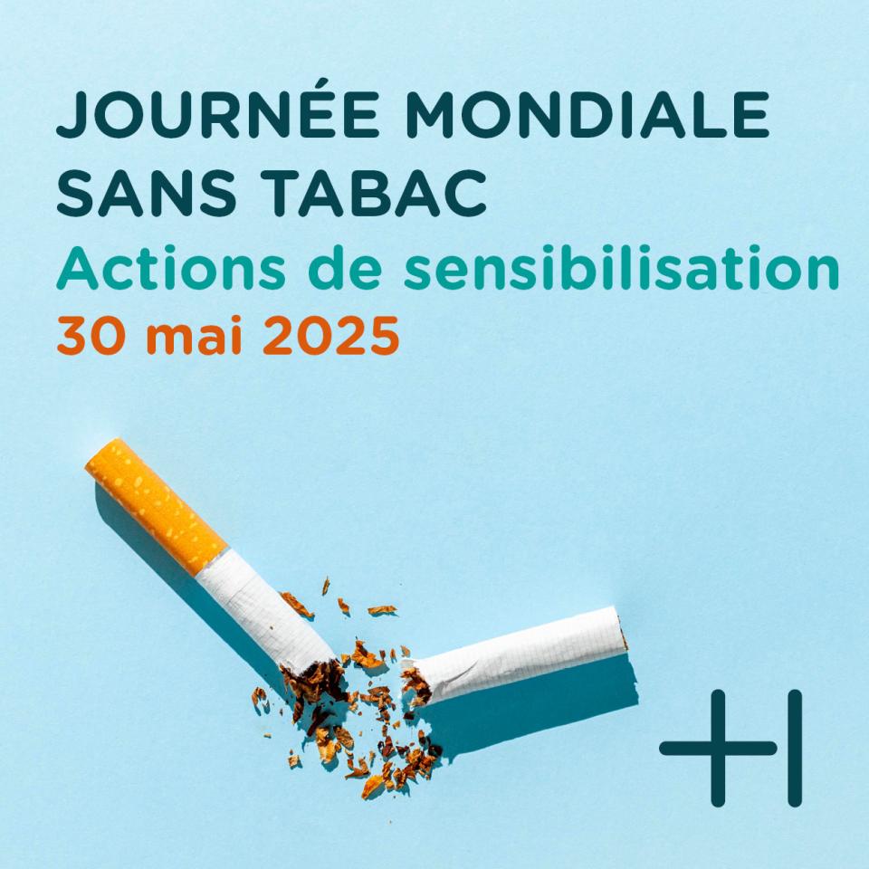 Journée mondiale sans tabac - Actions dans nos hôpitaux